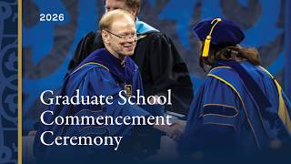 2026 Commencement: Graduate School ceremony