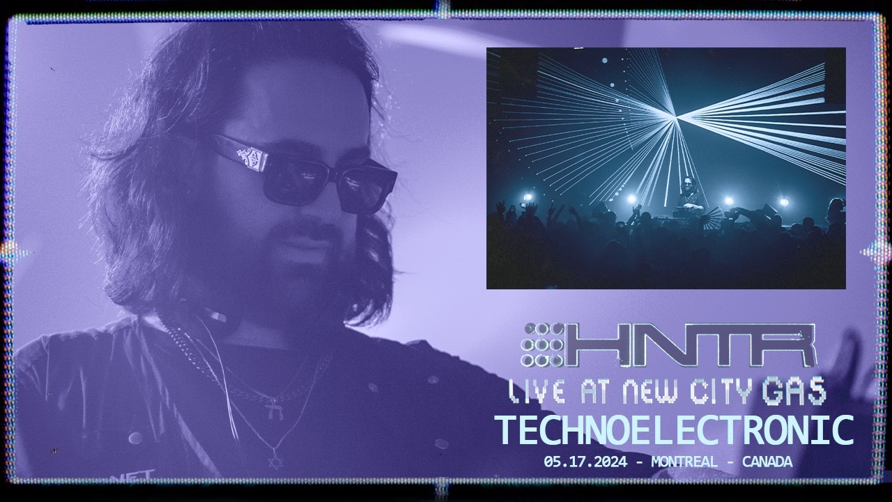 HNTR - TECHNOELECTRONIC [LIVE AT NEW CITY GAS] - Peak Time Techno - [Mau5trap]