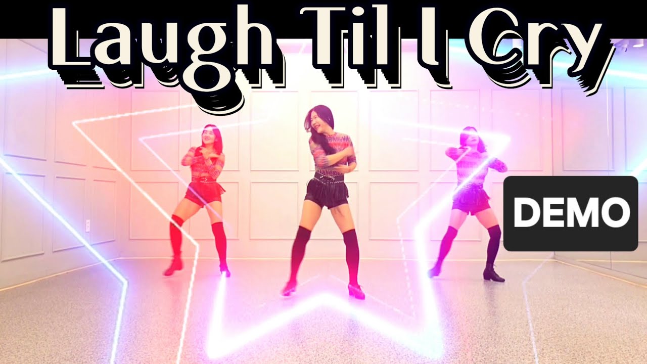 Laugh Til I Cry Line Dance/ 토요 강사반/ Intermediate/ Choreo:Rachael McEnaney/ 최신라인댄스/ 중고급라인댄스