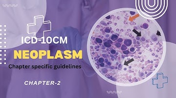 ICD-10-CM | Chapter 2 Neoplasms (C00–D49) | Medical Coding