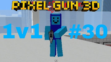 A 1v1 Against A Subscriber Part 30 | Pixel Gun 3D