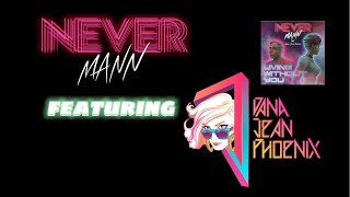 Living Without You promo  Nevermann Feat Dana Jean Phoenix    Synthwave Soul
