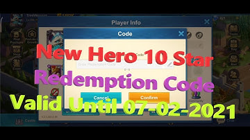 Idle Legend | New Hero 10 Star | Redemption Code | Valid Until 07-02-2021 | Trinh Nguyen