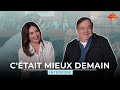 C'ÉTAIT MIEUX DEMAIN - Interview