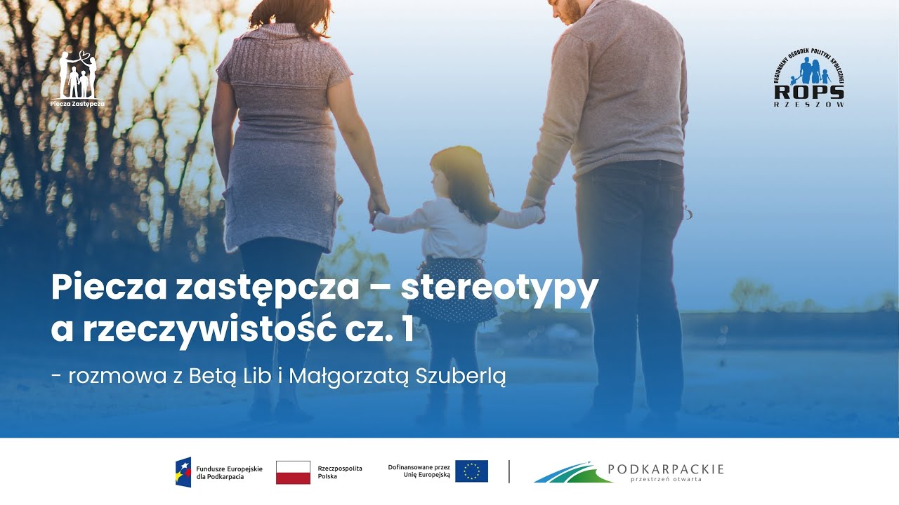 #5. Piecza zastępcza – stereotypy a rzeczywistość cz. 1 - rozmowa z Beatą Lib i Małgorzatą Szuberlą