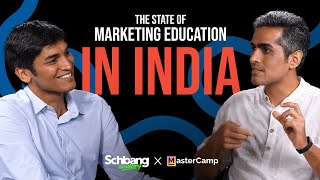 Masters Union x Schbang Academy : The State of Marketing Education in India