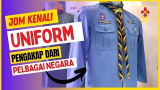Uniform Pengakap dari pelbagai negara. Jom lihat...