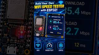 Build Your Own WiFi Speed Tester with ESP32! 📶#ESP32 #WiFi #InternetSpeed #SpeedTe dU45wbWKAtA mp4
