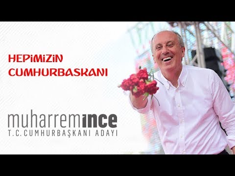 Muharrem İnce Seçim Müziği