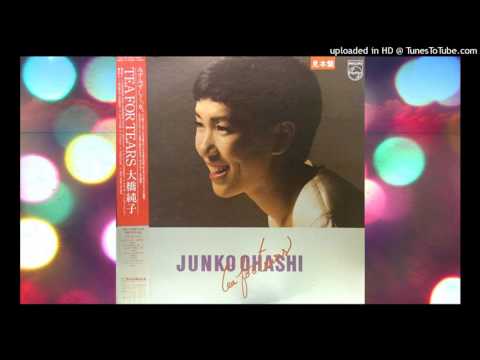Junko Ohashi — 大橋純子 – 過ぎてきた河