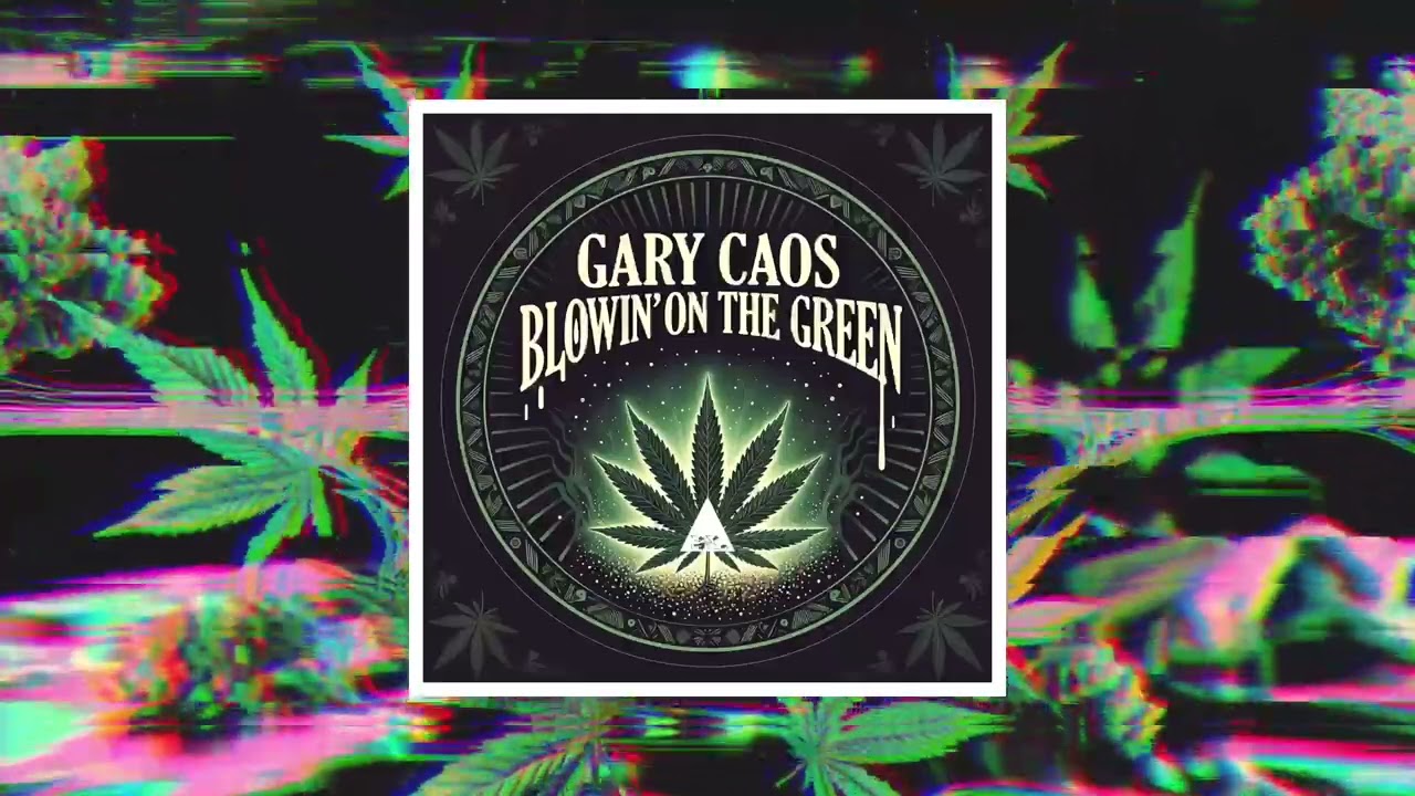 Gary Caos - Blowin' On The Green