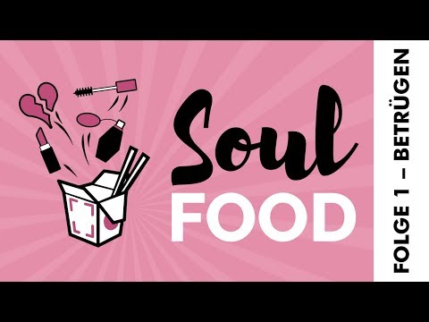 Soul Food Podcast | Folge 1 - Betrügen