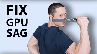 Sagging GPU Bracket Support - Fix Graphics Card Sag