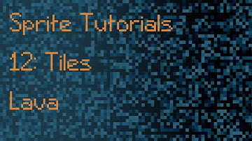 Sprite Sheet Tutorial 12 Lava Tile