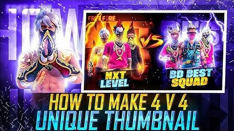 HOW TO MAKE UNIQUE 4 VS 4 THUMBNAIL FREE FIRE || GW SAMEER