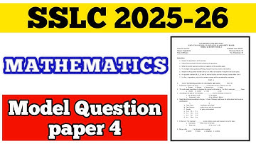 💥SSLC MATHEMATICS MODEL QUESTION PAPER 4 || 2025-26 #puc #viral #maths
