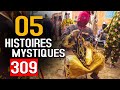 05 histoires mystiques pisode 309 05 histoires dmg tv