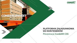 Platforma załadunkowa do kontenerów | Prezentacja Combilift CSS