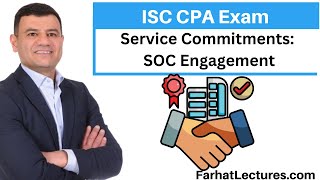 Service Commitments SOC Engagement Information Systems and Controls ISC CPA Exam