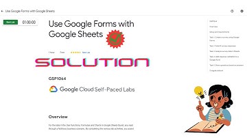 Use Google Forms with Google Sheets  || #GSP1064 ||#arcade