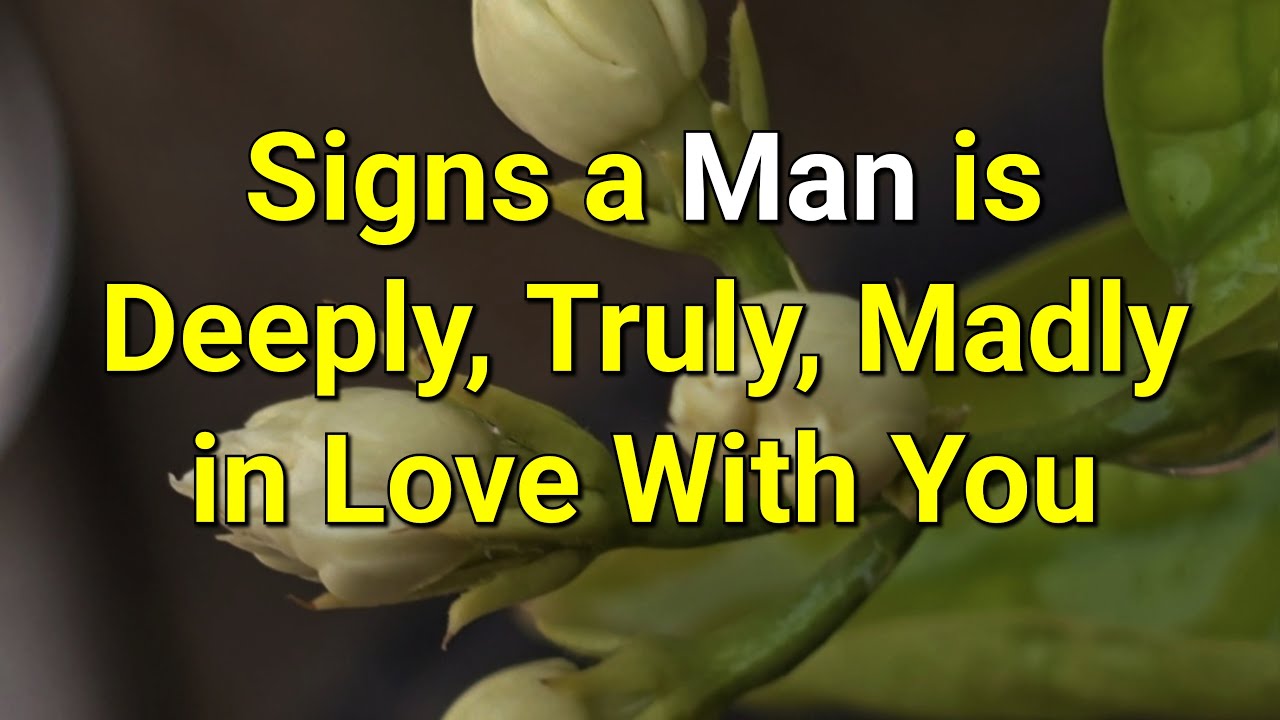 Signs a Man is Deeply, Truly, Madly in Love With You...|Psychology Amazing Facts