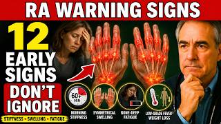 12 Early Warning Signs of Rheumatoid Arthritis Most People Ignore (Before Joint Damage Begins)