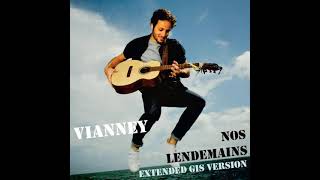Vianney - Nos lendemains (extended GIS version)