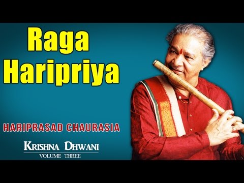 Raga Haripriya Hariprasad Chaurasia Album Krishnadhwani Music Today