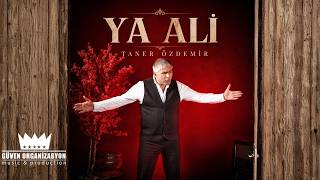 Taner Özdemir - Ya Ali