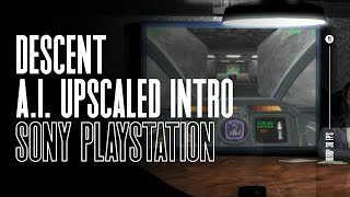 Descent - PS1 - AI Upscaled Intro Movie (1080p)