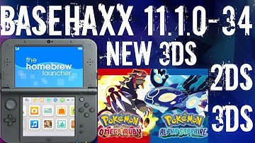 How To Access HomeBrew On 11.1.0-34 - 2DS 3DS New 3DS - Pokemon Omega/Alpha ORAS BaseHaxx