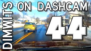 Dimwits On Dashcam - Vol 44