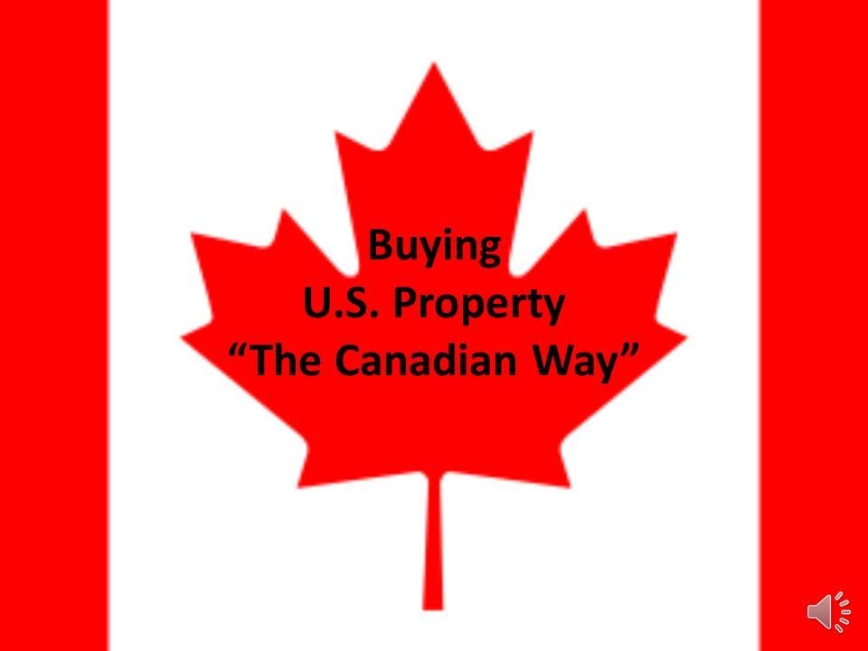 Buy US Property the Canadian Way YouTube
