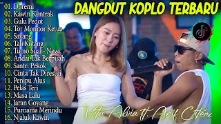 VITA ALVIA - KAWIN KONTRAK, TOR MONITOR KETUA - DANGDUT KOPLO TERBARU - FULL ALBUM LAGU JAWA VIRAL