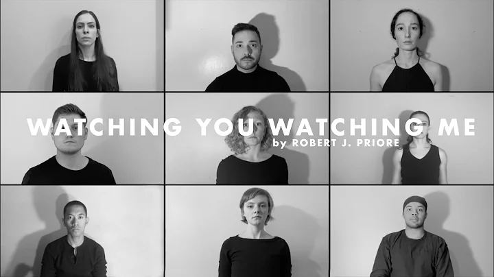 Watching You Watching Me by Robert J. Priore - Par...