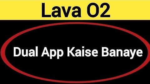 Lava O2 me dual App kaise banaye, how to set app lock in Lava O2