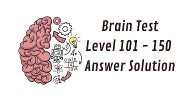 Brain Test Level 101 to 150 answer solution