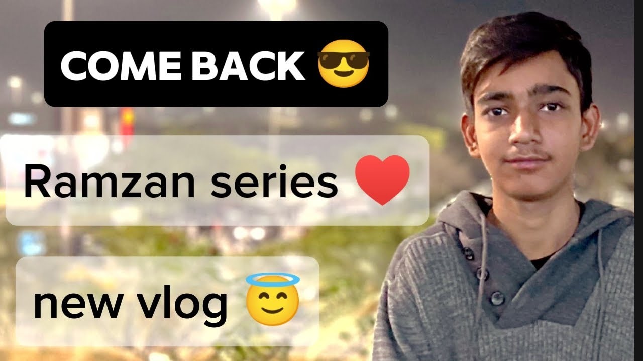 Come back😧 ramdan series first vlog 😇@master vlogs & challenge 😊