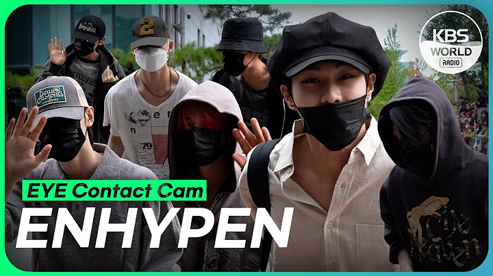 [4K] ENHYPEN EYE CONTACT CAM :: 엔하이픈 아이컨택캠 @ MUSIC BANK
