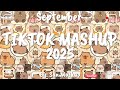 Tiktok Mashup September 2025 Not Clean