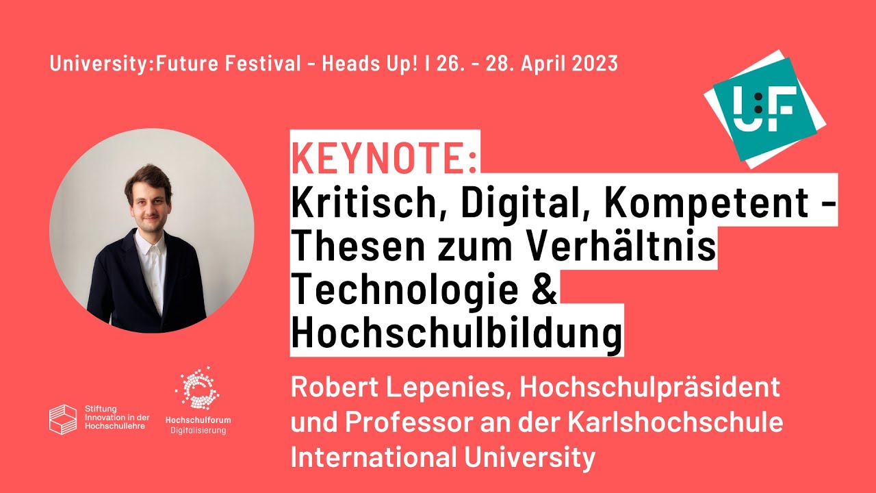 Kritisch, Digital, Kompetent - Thesen zum Verhältnis Technologie & Hochschulbildung