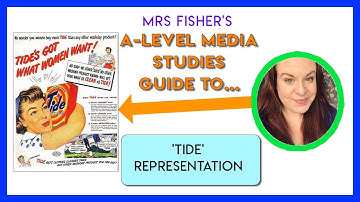A-Level Media - Tide advert - Representation - Simple Guide For Students & Teachers