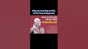 Short 1. Những câu nói bất hủ của đại tướng Võ Nguyên Giáp #tintuc #nguocdonglichsu #vietnam #news