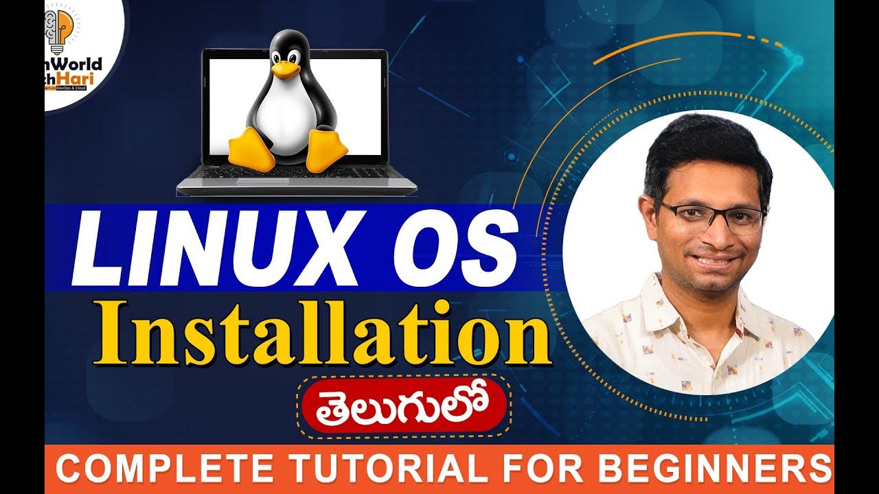 Linux Operating System installation | Linux O/S installation|Telugu ...