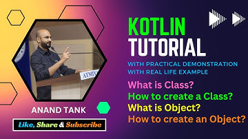#09 Kotlin Tutorial: What is Class?, What is Object?. How to create Class? & How to create Object?