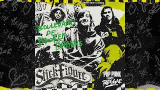 Stick Figure – Boulevard of Broken Dreams (Green Day Reggae Cover) | Pop Punk Goes Reggae Vol. 1