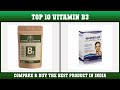 Top 10 Vitamin B3 to buy in India 2021 | Price & Review