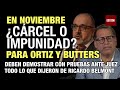 EN NOVIEMBRE ¿CÁRCEL O IMPUNIDAD? PARA ORTIZ Y BUTTERS.