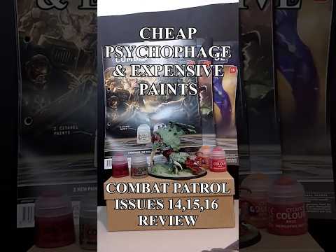 cheap psychophage & expensive paints issues 14,15&16 of combat patrol review #shorts #warhammer40k