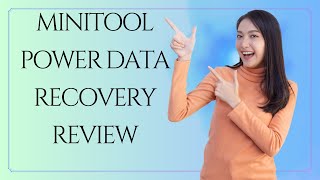 minitool power data recovery review | simple data and photo recovery tool